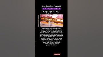 Did You Know: Westinghouse Time Capsules | A Message from 1938 to 6939