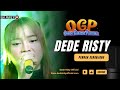 PERNAH SERANJANG Voc DEDE RISTY I LIVE OGP ( OBROG GANJENE PANTURA) I