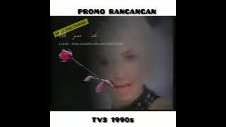 (1990an) PROMO RANCANGAN DI TV3