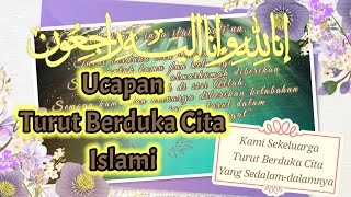 Ucapan Turut Berduka Cita Islami,(setatus WA)