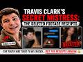 Travis Clark’s Secret Mistress: The Deleted Footage Receipts