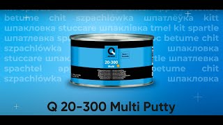 Q 20 300 Multi Putty
