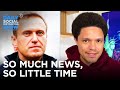 Russian Protests, Brady’s 10th Super Bowl & Biden’s Travel Rules | The Daily Social Distancing Show