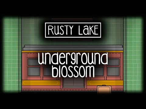 UNDERGROUND BLOSSOM | RUSTY LAKE | 2023 | Полное прохождение