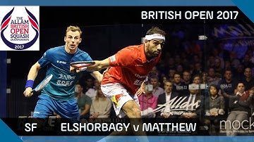 Squash: ElShorbagy v Matthew - British Open 2017 SF Highlights