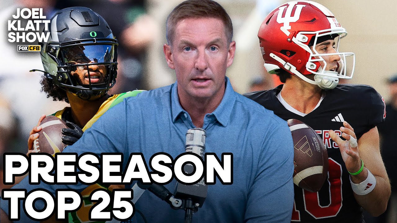 Joel Klatt’s Preseason Top 25 for the 2026 Season