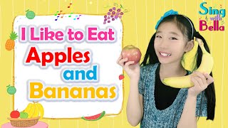Apples and Bananas Super Simple Song Covered By Sing with Bella with Lyrics and Actions on Vowels