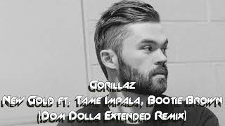 Gorillaz - New Gold ft. Tame Impala, Bootie Brown (Dom Dolla Extended Remix) Resimi
