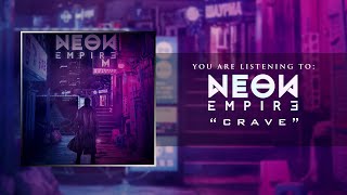 Neon Empire - Crave(Official Audio)