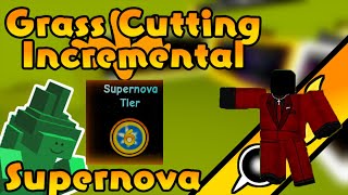 Supernova Tier 6 + Sunset - Grass Cutting Incremental Update .7 (Ep 2)