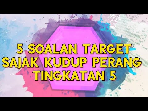 5 Soalan Target Sajak Kudup Perang Tingkatan 5