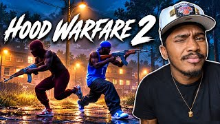 Hood Warfare 2 Is Actually.. Decent