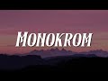 Monokrom, Penjaga Hati, Satu-Satu (Lirik) - Tulus, Nadhif Basalamah, Idgitaf