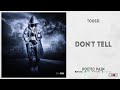 Toosii - &quot;Don&#39;t Tell&quot; (Poetic Pain)
