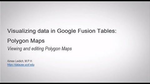 Visualizing health data in Google Fusion Tables: Polygon Maps