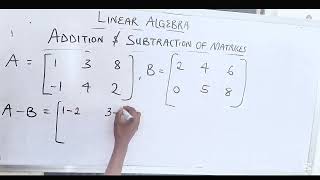 MATRIX OPERATIONS: ADD AND SUBTRACT LIKE A PRO