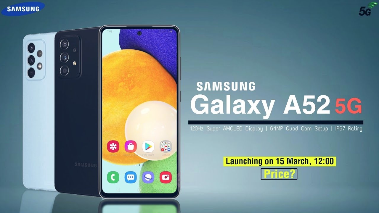 Galaxy A52 5G dengan fitur-fitur canggih