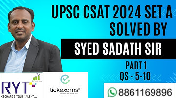 UPSC CSAT 2024 SOLVED SET A  PART 1 BY SYED SADATH SIR