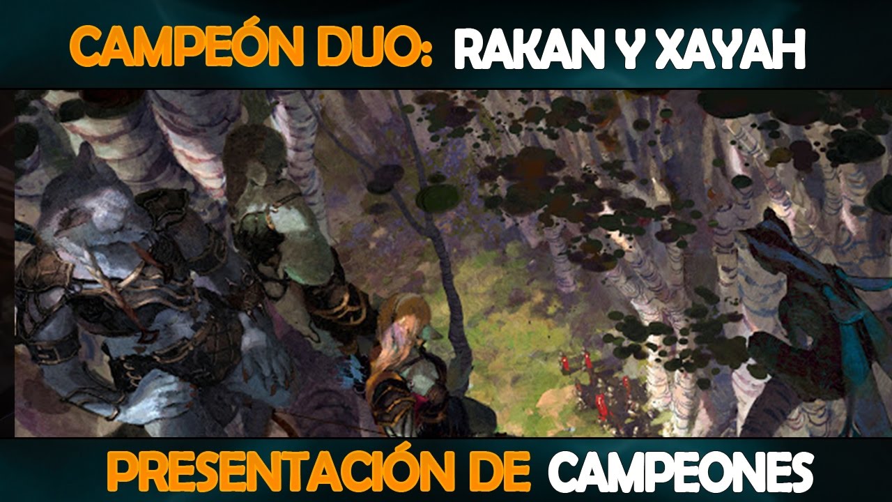 Presentación de Campeones | Nuevo Campeón DUO: Rakan y Xayah | League ...