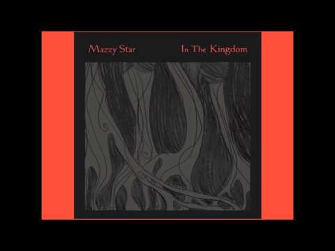 Mazzy Star - In the Kingdom (Radio Edit)