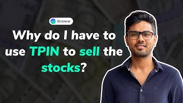 Why do I have to use TPIN to sell my stocks? (English)