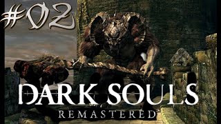 Dark Souls 1 Remastered  #02 (German Deutsch) (Lets Play) Taurus Demon Boss Fight