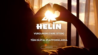 Helin - Vurgunum (Yare Sitem) - Official Video Clip