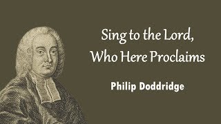 Sing to the Lord, Who Here Proclaims chords