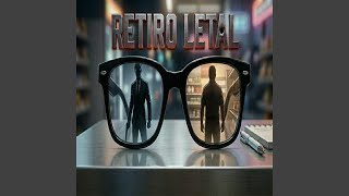 Download Lagu RETIRO LETAL Download Lagu RETIRO LETAL
