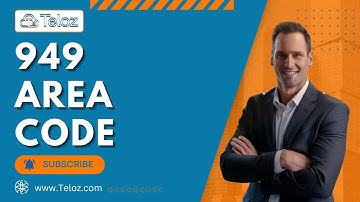 Exploring the 949 Area Code Insights and Benefits for Your Business