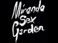 Miranda Sex Garden - Iris