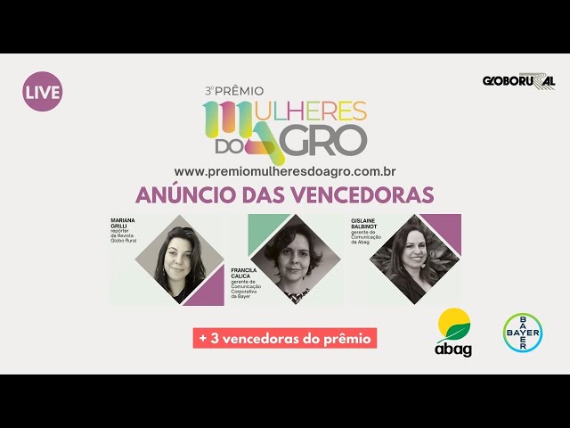 Live Globo Rural: Prêmio Mulheres do Agro - ABAG