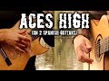 Aces High (Iron Maiden) Ben Woods & Thomas Zwijsen on Spanish Guitars