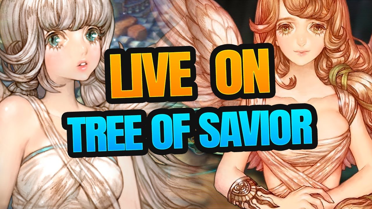 LIVE ON: CONTINUANDO A PROGRESSÃO NO TREE OF SAVIOR ❗TOS - YouTube