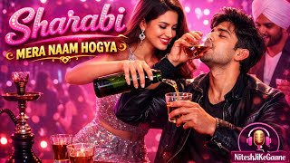Sharabi Mera Naam Hogya 3💔🥺🍺🌿| New Hindi Sad Song 2026 | Heart Touching Song | NiteshJiKeGaane