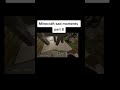 Minecraft Sad Moment