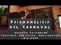 Psicoanálisis del Carnaval 2: Gustavo Faigenbaum