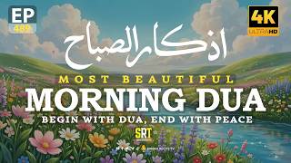 Download Lagu Morning Adhkar (أذكار الصباح) | Protection, Barakah & Tranquility | Omar hicham imitation EP.489