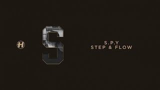 Miniatura del video "S.P.Y - Step & Flow"