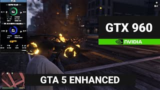 GTA 5 ENHANCED on GTX 960 + PENTIUM GOLD G6405 ✅