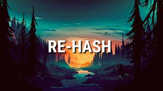 CODFISH| Rehash| Lyrics