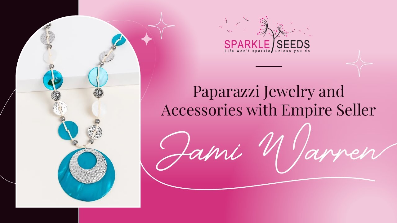Paparazzi Jewelry and Accessories With Empire Seller Jami Warren and ...