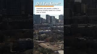 NOW Is The Time To Invest In Charlotte
