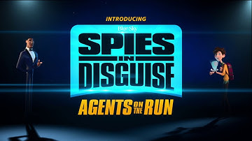 Spies in Disguise: Agents on the Run Launch Trailer