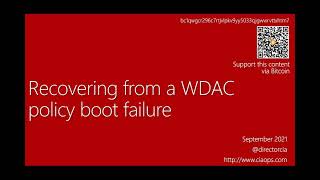Recovering from a WDAC boot failure