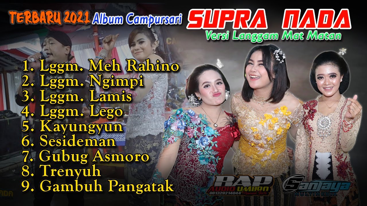 Langgam Mat Matan (Special Perform: ITOK RAJASWARA) Campursari SUPRANADA INDONESIA || B.A.P AUDIO