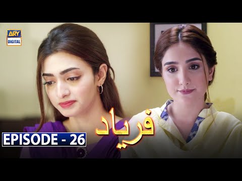 Faryaad — Episode 26