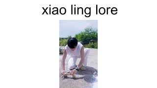 [OLD] xiao ling lore