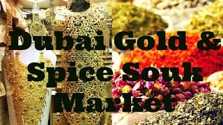 Famous gold & spice souk market ...