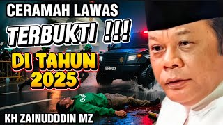 Terbukti Pada Tahun 2025 Ceramah Kh Zainuddin Mz Tausiyah Islam Terbaru